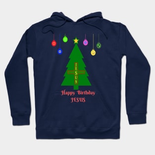 HAPPY BIRTHDAY JESUS CHRISTMAS TREE T-SHIRT Hoodie